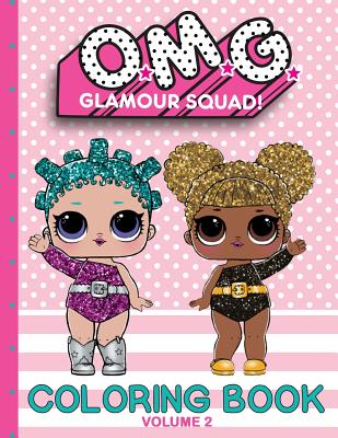O.M.G. Glamour Squad: Coloring Book For Kids: Volume 2 - Books Plus