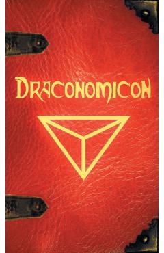 Draconomicon: The Book of Ancient Dragon Magick - Joshua Free