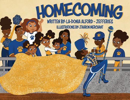 Homecoming - La-donia Alford-jefferies