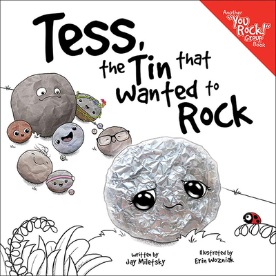 Tess, the Tin That Wanted to Rock - Jay Miletsky