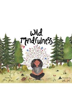 Coperta cărții 'Wild Mindfulness - Laura Larson'
