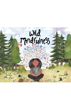 Wild Mindfulness - Laura Larson