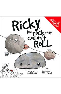 Poza produsului Ricky, the Rock That Couldn't Roll - Jay Miletsky