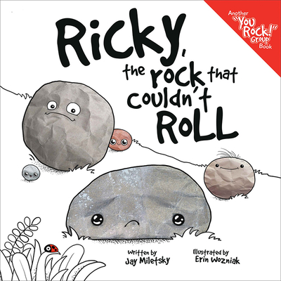 Ricky, the Rock That Couldn't Roll - Jay Miletsky