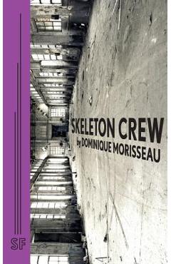 Poza produsului Skeleton Crew - Dominique Morisseau