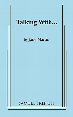 Talking With... - Jane Martin