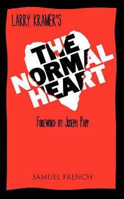 The Normal Heart - Larry Kramer