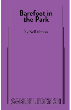 Barefoot in the Park - Neil Simon