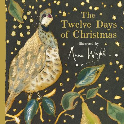 The Twelve Days of Christmas - Anna Wright