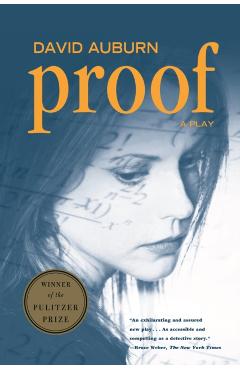Proof: A Play - David Auburn
