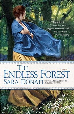 The Endless Forest - Sara Donati