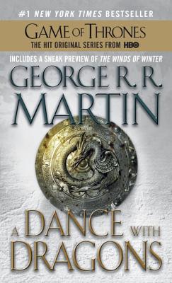 A Dance with Dragons: A Song of Ice and Fire: Book Five - George R. R. Martin