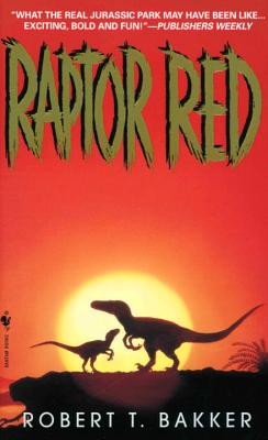 Raptor Red - Robert T. Bakker
