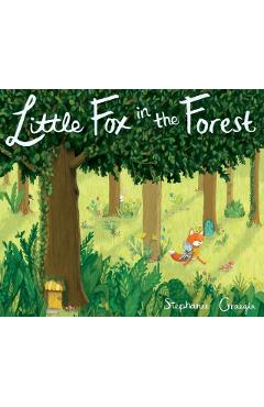 Little Fox in the Forest - Stephanie Graegin