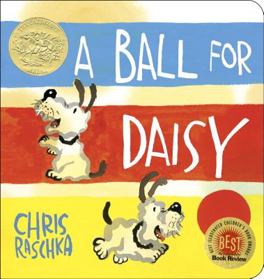 A Ball for Daisy - Chris Raschka