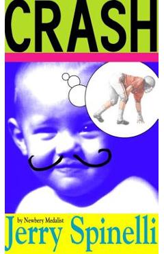 Coperta cărții 'Crash - Jerry Spinelli'