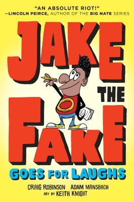 Jake the Fake Goes for Laughs - Craig Robinson