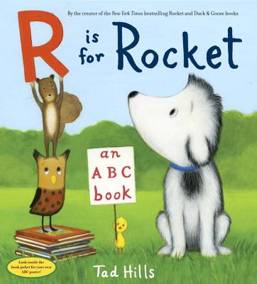  Is for Rocket: An ABC Book - Tad Hills