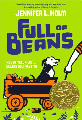 Full of Beans - Jennifer L. Holm