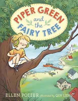 Piper Green and the Fairy Tree - Ellen Potter