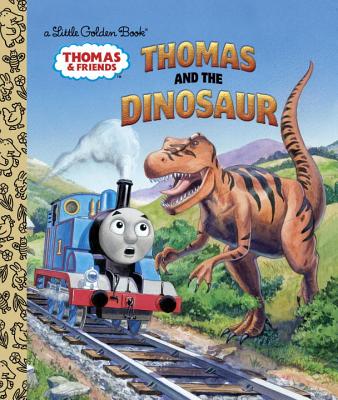 Thomas and the Dinosaur (Thomas & Friends) - Golden Books