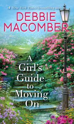 A Girl's Guide to Moving on - Debbie Macomber