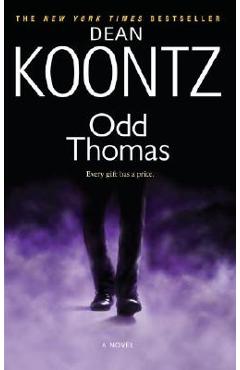 Coperta cărții 'Odd Thomas: An Odd Thomas Novel - Dean Koontz'