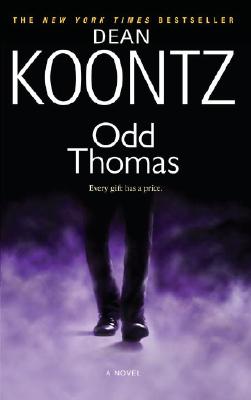 Odd Thomas: An Odd Thomas Novel - Dean Koontz