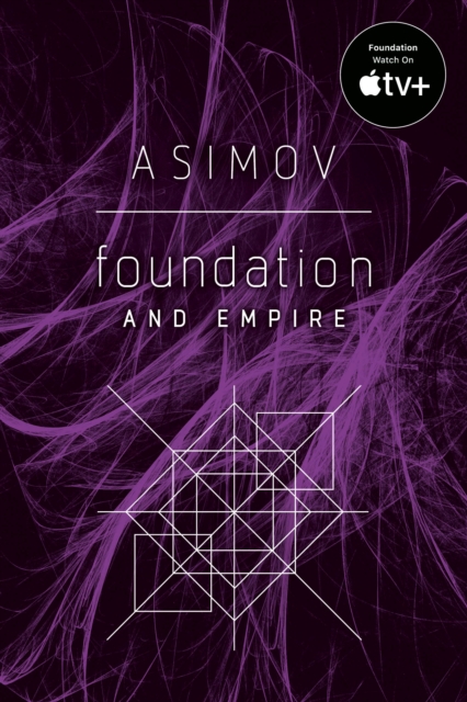 Foundation and Empire - Isaac Asimov