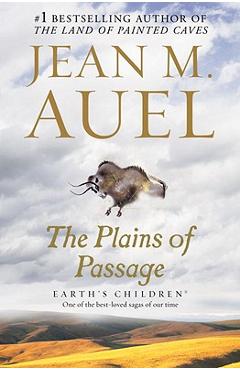 Coperta cărții 'The Plains of Passage: Earth's Children, Book Four - Jean M. Auel'