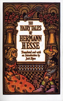 The Fairy Tales of Hermann Hesse - Hermann Hesse