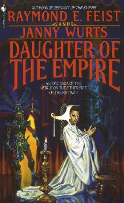 Daughter of the Empire - Raymond E. Feist