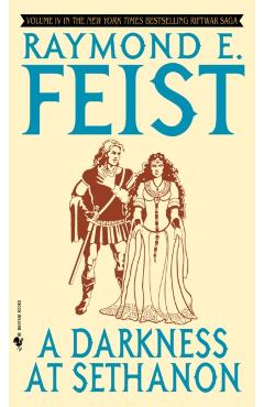 A Darkness at Sethanon - Raymond E. Feist