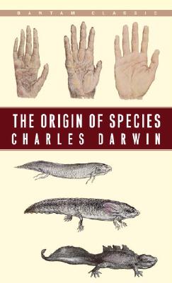 The Origin of Species: By Means of Natural Selection or the Preservation of Favoured Races in the Struggle for Life - Charles Darwin