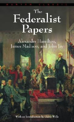 Federalist Papers - Alexander Hamilton