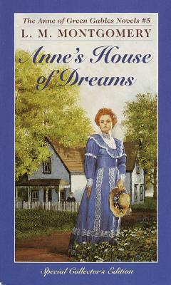 Anne's House of Dreams - L. M. Montgomery