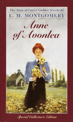 Anne of Avonlea - L. M. Montgomery