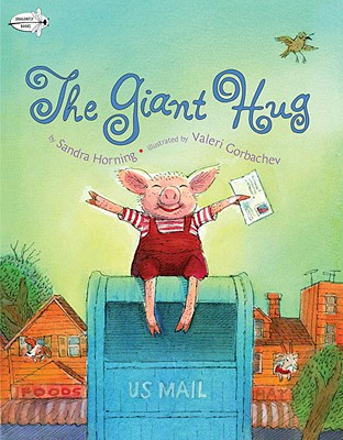 The Giant Hug - Sandra Horning