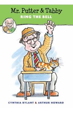 Coperta cărții 'Mr. Putter & Tabby Ring the Bell - Cynthia Rylant'