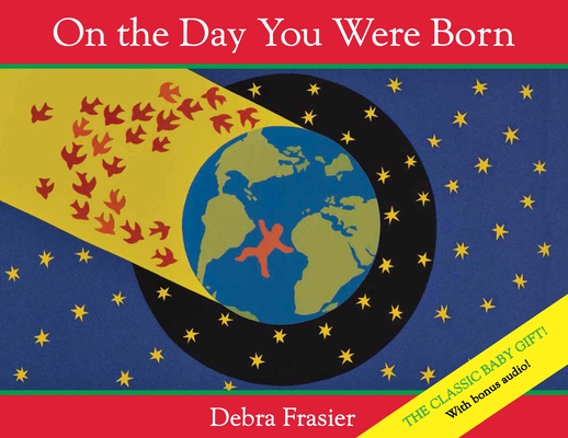 On the Day You Were Born - Debra Frasier