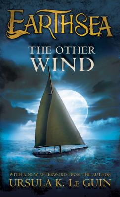 The Other Wind - Ursula K. Le Guin