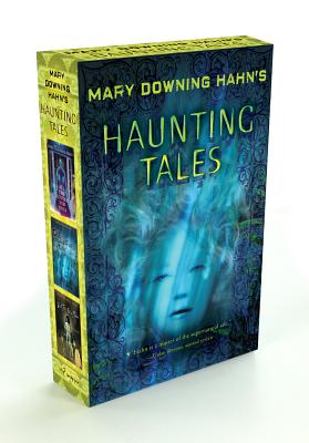 Mary Downing Hahn's Haunting Tales - Mary Downing Hahn