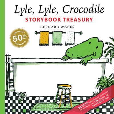Lyle, Lyle, Crocodile Storybook Treasury - Bernard Waber