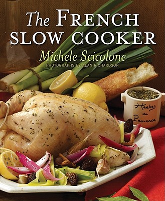 The French Slow Cooker - Michele Scicolone
