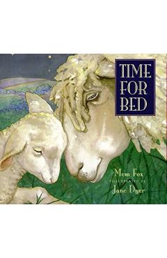 Time for Bed - Mem Fox