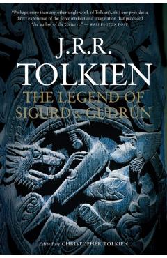The Legend of Sigurd and Gudrn - J. R. R. Tolkien