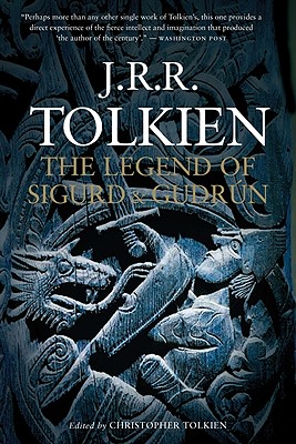 The Legend of Sigurd and Gudr�n - J. R. R. Tolkien