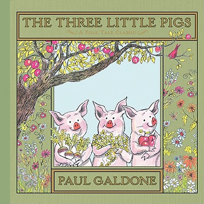 The Three Little Pigs - Paul Galdone