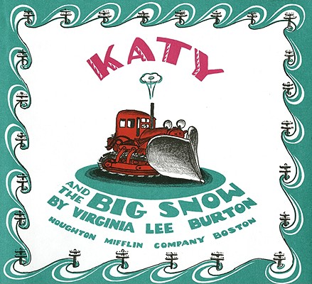Katy and the Big Snow Book and CD [With CD (Audio)] - Virginia Lee Burton