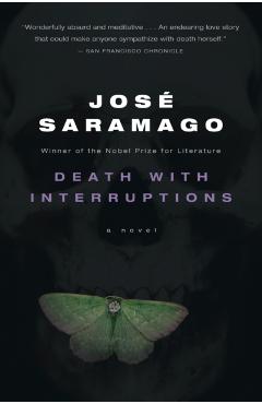 Death with Interruptions - Jos Saramago